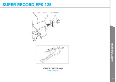 Campagnolo SUPER RECORD EPS 12s braze-on front der.